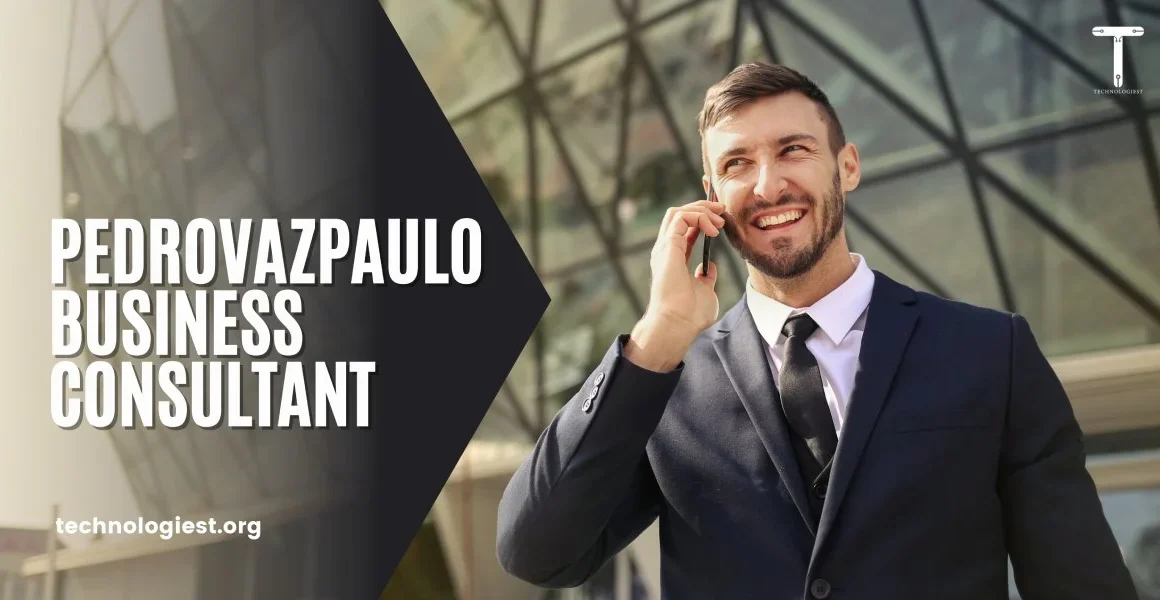 Pedrovazpaulo Business Consultant: Maximizing Your Business Potential